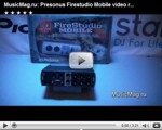 Presonus Firestudio Mobile - MusicMag видеообзор