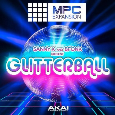 AKAI Professional Sanny X & 8Fonk - Glitterball Цифровые лицензии